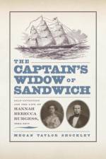 The Captain's Widow of Sandwich af Megan Taylor Shockley