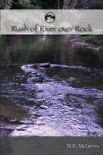 RUSH of RIVER over ROCK af USA) McIntyre