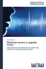 Redukcja szumu w sygnale mowy af Adam Borowicz