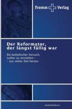 Reformator, der langst fallig war af Harald Niedenzu