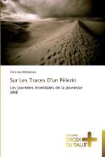 Sur les traces d'un pelerin af Matalatala-C