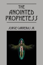 The Anointed Prophetess af Jorge Carreras