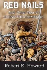 Red Nails af Robert E Howard