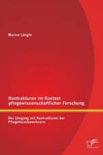 Kontrakturen im Kontext pflegewissenschaftlicher Forschung af Marina Langle