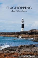 FLAGHOPPING And Other Poems af Michael Pattwell