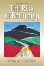 Risk of Returning, Second Edition af Shirley Nelson