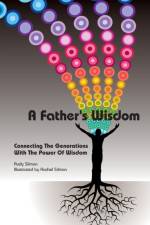 Father's Wisdom af Rudy Silmon