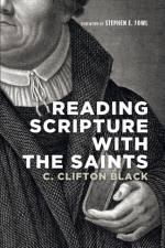 Reading Scripture with the Saints af C Clifton Black