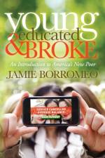 Young, Educated & Broke af Jamie Borromeo