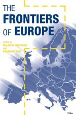 The Frontiers of Europe af Malcolm Anderson