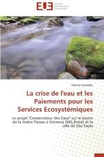 Crise de l'Eau Et Les Paiements Pour Les Services Ecosyst miques af Gavaldao-M
