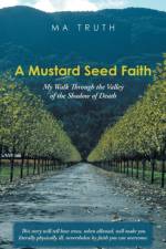 Mustard Seed Faith af MA Truth