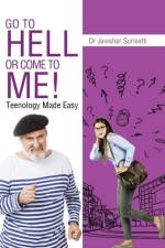 Go to Hell or Come to Me! af Dr Jawahar Surisetti