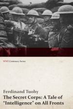 The Secret Corps af Ferdinand Tuohy