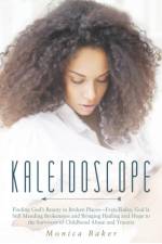 Kaleidoscope af Monica Baker