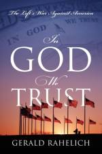 In God We Trust af Gerald Rahelich