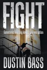 Fight af Dustin Bass