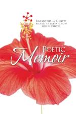 Poetic Memoir af Sister Theresa Chow