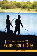 Journey of an American Boy af E G McMillan
