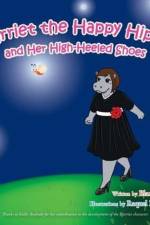 Harriet the Happy Hippo and Her High-Heeled Shoes af Blanche Perez