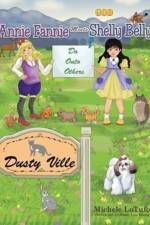 Annie Fannie Meets Shelly Belly af Michele Lotufo
