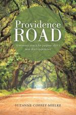 Providence Road af Suzanne Coffey Mielke