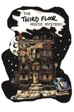 Third Floor Movie Mystery af Daniel McTeigue