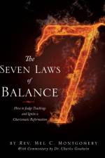 The Seven Laws of Balance af REV Mel C Montgomery