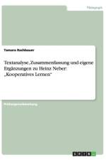 Textanalyse, Zusammenfassung und eigene Erganzungen zu Heinz Neber af Tamara Rachbauer