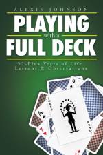 Playing with a Full Deck af Alexis Johnson