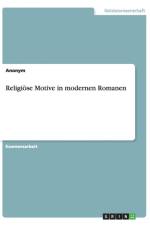 Religiose Motive in Modernen Romanen af Anonym