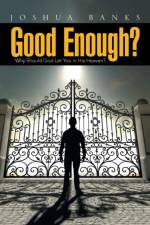 Good Enough? af Joshua Banks