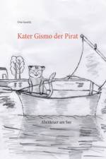 Kater Gismo der Pirat af Uwe Goeritz