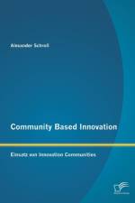 Community Based Innovation af Alexander Schroll