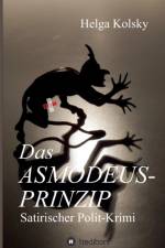 Das Asmodeus-Prinzip af Helga Kolsky