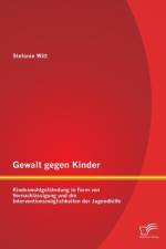 Gewalt gegen Kinder af Stefanie Witt
