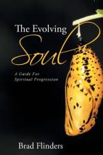Evolving Soul af Brad Flinders