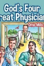 God's Four Great Physicians af M D Mills