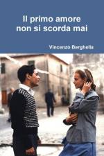Il Primo Amore Non Si Scorda Mai af Vincenzo (Professor and Chair Department of Obstetrics and Gynecology University of Pennsylvania School of Medicine Hospital of the University of Pennsylvania Philadelphia Pennsylvania) Berghella