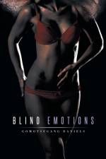 Blind Emotions af Gomotsegang Daniels