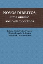 Novos Direitos: Uma Analise Socio-Democratica af Renata Furtado De Barros
