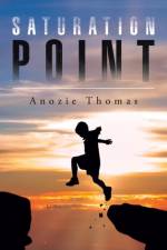 Saturation Point af Anozie Thomas