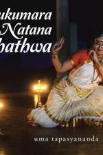 Sukumara Natana Thathwa af Uma Tapasyananda