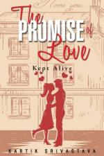 Promise of Love af Kartik Srivastava