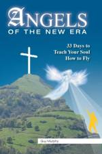 Angels of the New Era af Guy Murphy