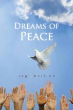 Dreams of Peace af Jogi Dhillon