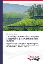 Tecnologia alternativa af Edy Celestino Clavijo