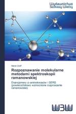 Rozpoznawanie molekularne metodami spektroskopii ramanowskiej af Marek Graff
