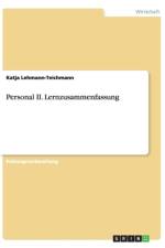 Personal II. Lernzusammenfassung af Katja Lehmann-Teichmann