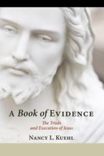 A Book of Evidence af Nancy L Kuehl